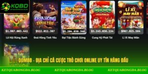 DOM88 - Địa Chỉ Cá Cược Trò Chơi Online Uy Tín Hàng Đầu